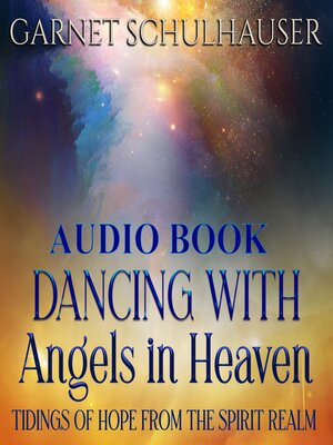 cover image of Dancing with Angels in Heaven